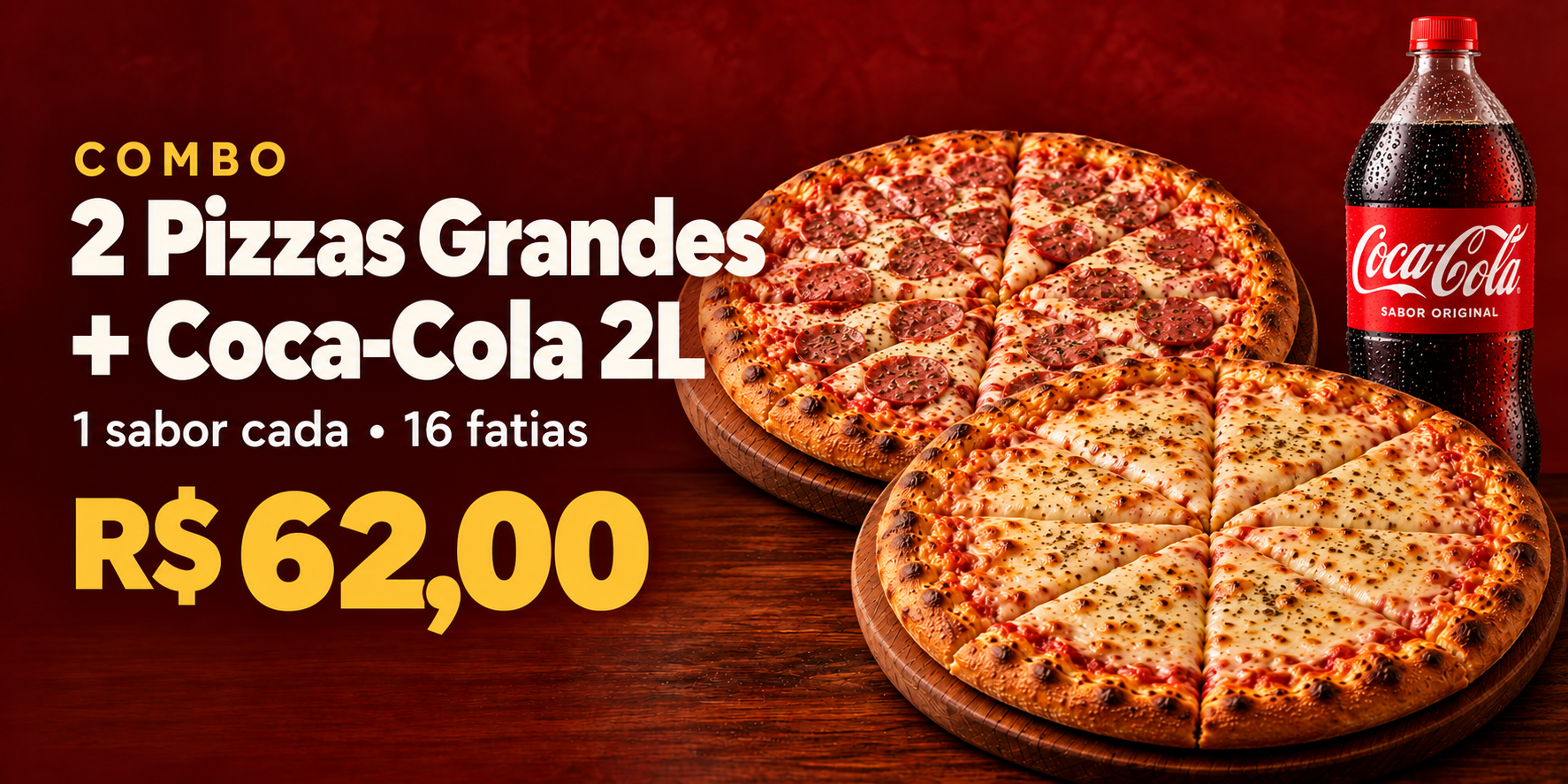 COMBO: 2 Pizzas Grandes + Coca-Cola 2L