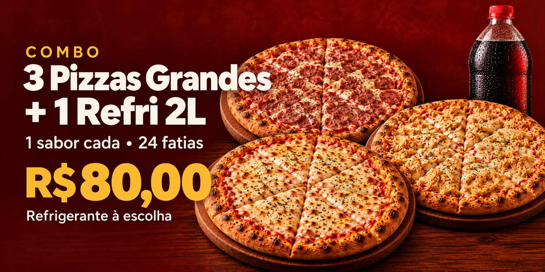 COMBO: 3 Pizzas Grandes + Refri 2L