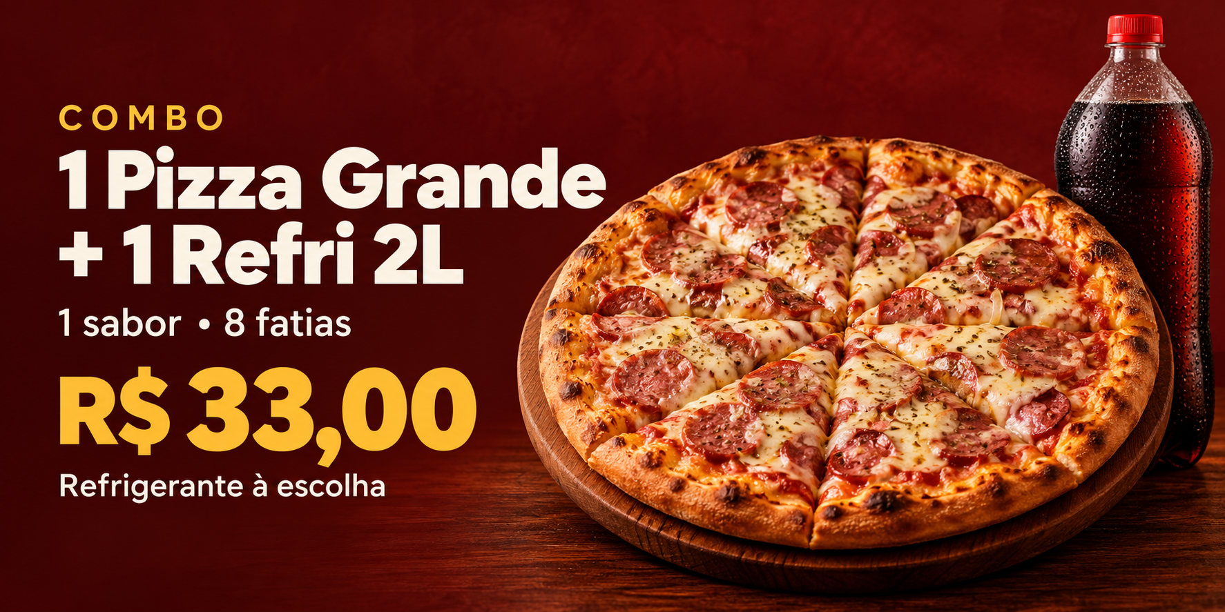 COMBO: 1 Pizza Grande + 1 Refri 2L