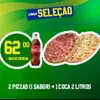 COMBO: 2 Pizzas Grandes + Coca-Cola 2L